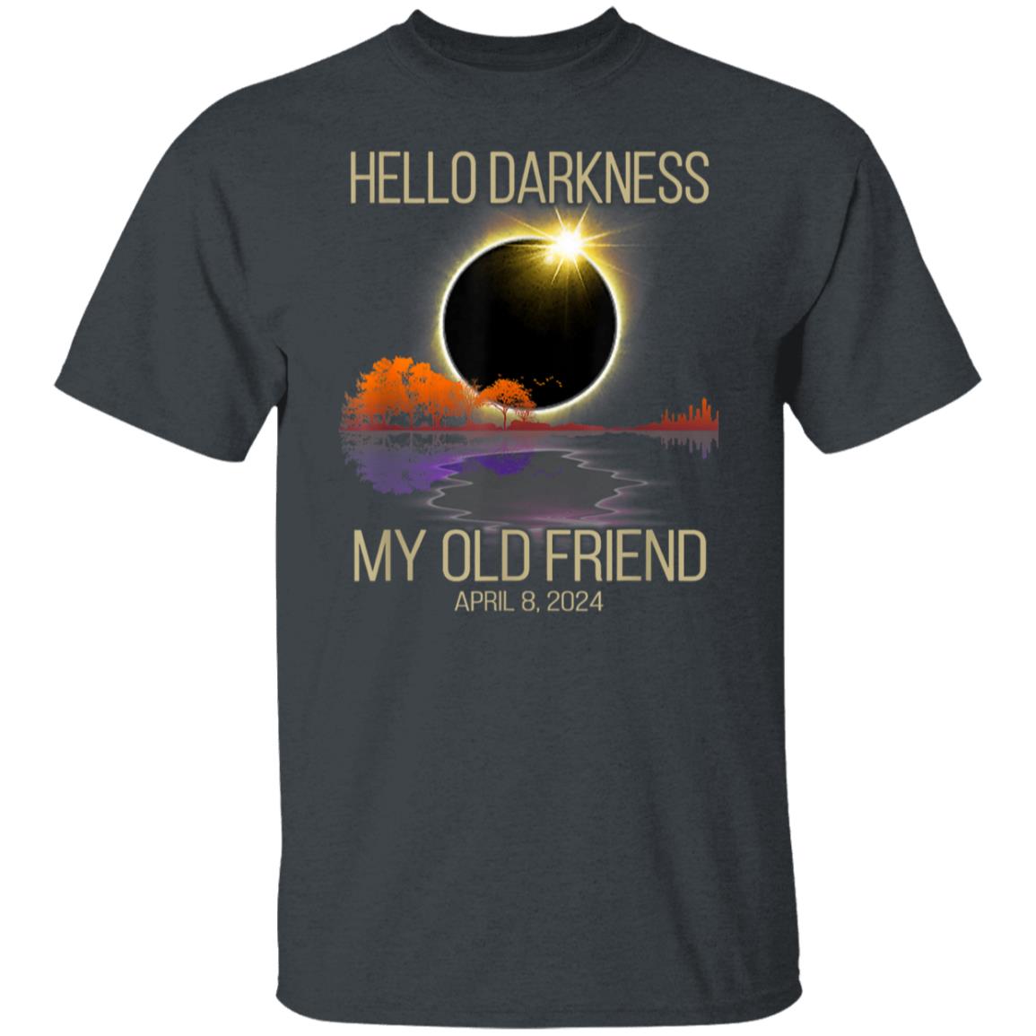 Hello Darkness  5.3 oz. T-Shirt