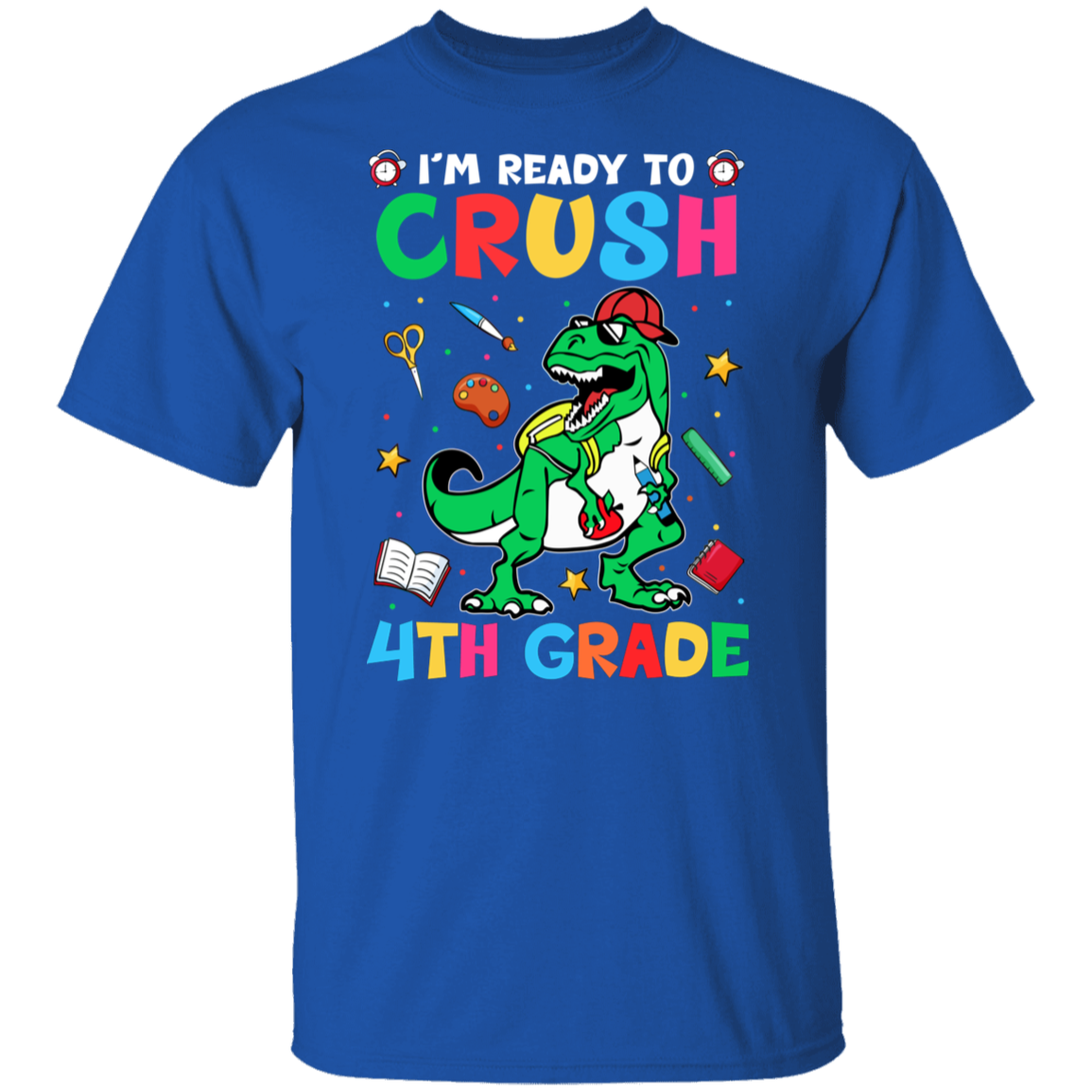 I'm Ready To Crush 4th Grade Dinosaur T-Shirt