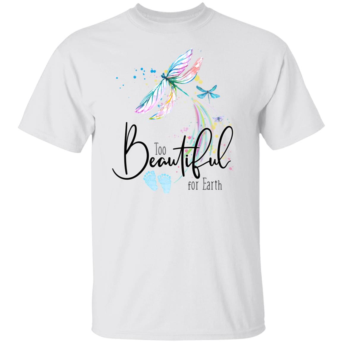 Too Beautiful for Earth Blue Feet 5.3 oz. T-Shirt