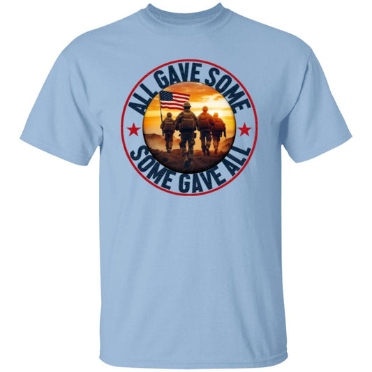 All Gave Some, Some Gave All G500 5.3 oz. T-Shirt