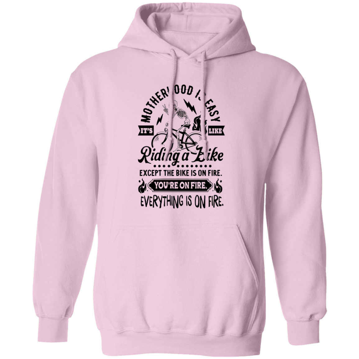 Motherhood is Easy Pullover Hoodie